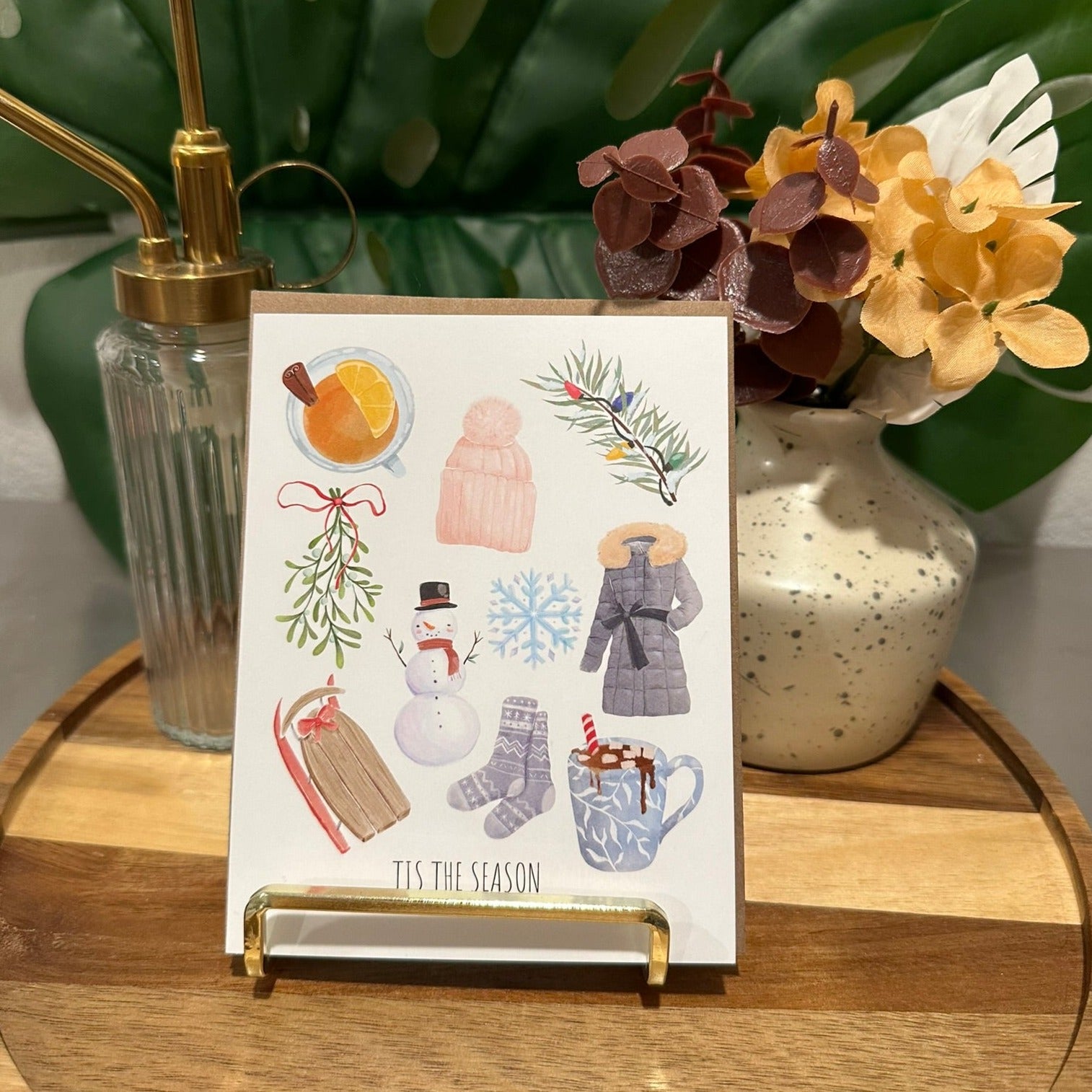 "Tis The Season" Greeting Card